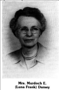 Mrs. Murdoch E. Luna Frank Darsey