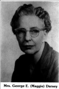 Mrs. George E Maggie Darsey
