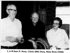 Sam H. Story, Calvin Bill Story, Reba Story Childs