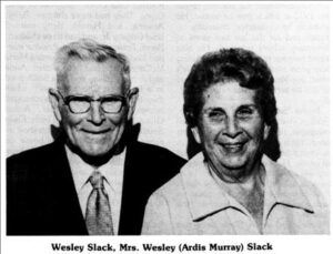 Wesley and Ardis Murray Slack